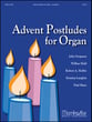 Advent Postludes for Organ Organ sheet music cover
